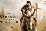 'Varanasi' Trailer LEAKED