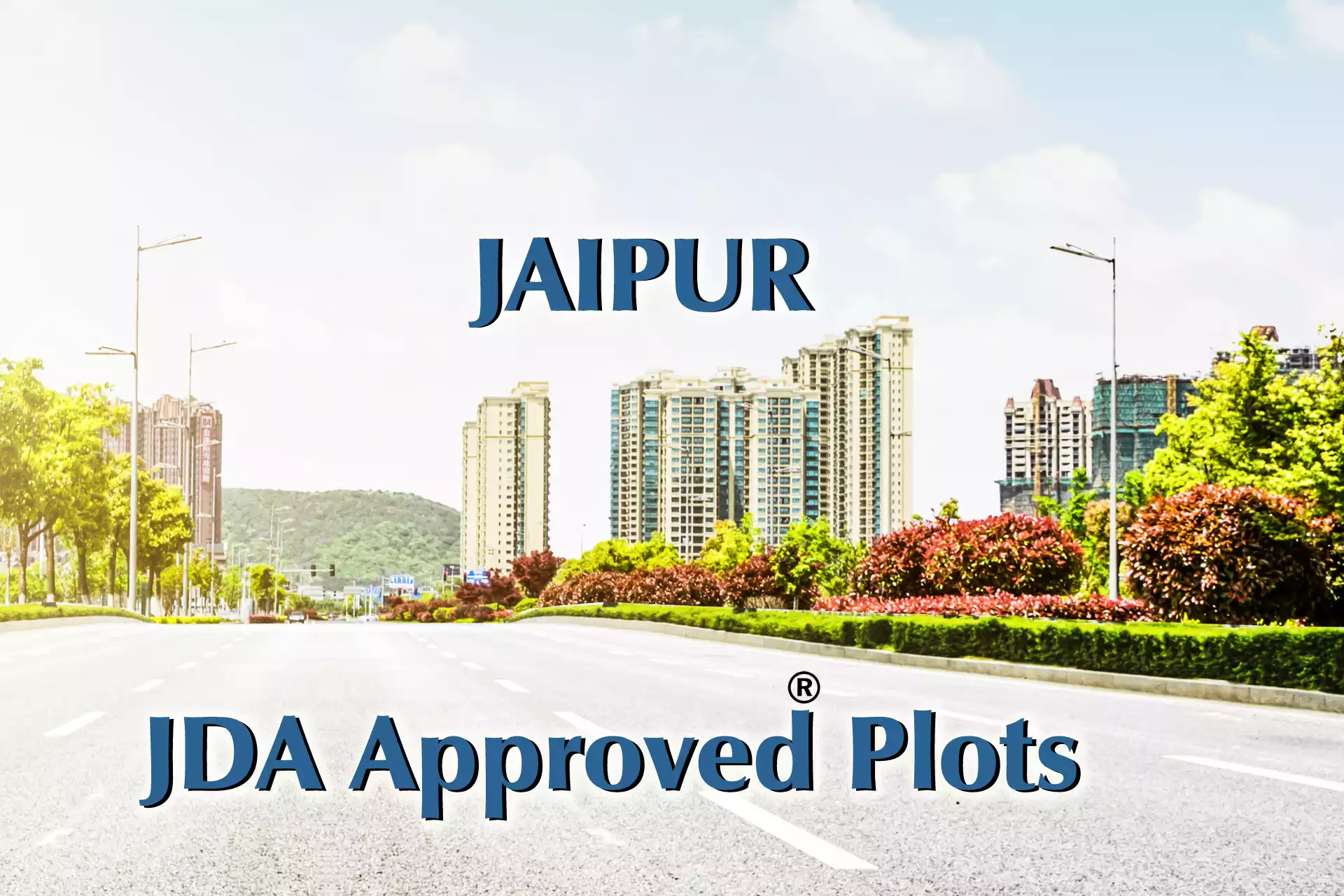 Best JDA Plots in Jaipur Guide 2025