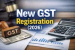 New GST Registration 2026