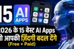 The 15 Best AI Apps of 2026